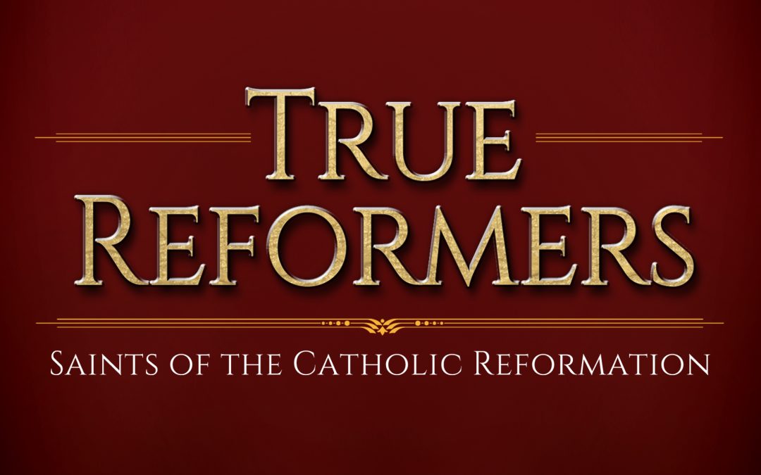 True Reformers: Episode 1 is Now Available on FORMED!