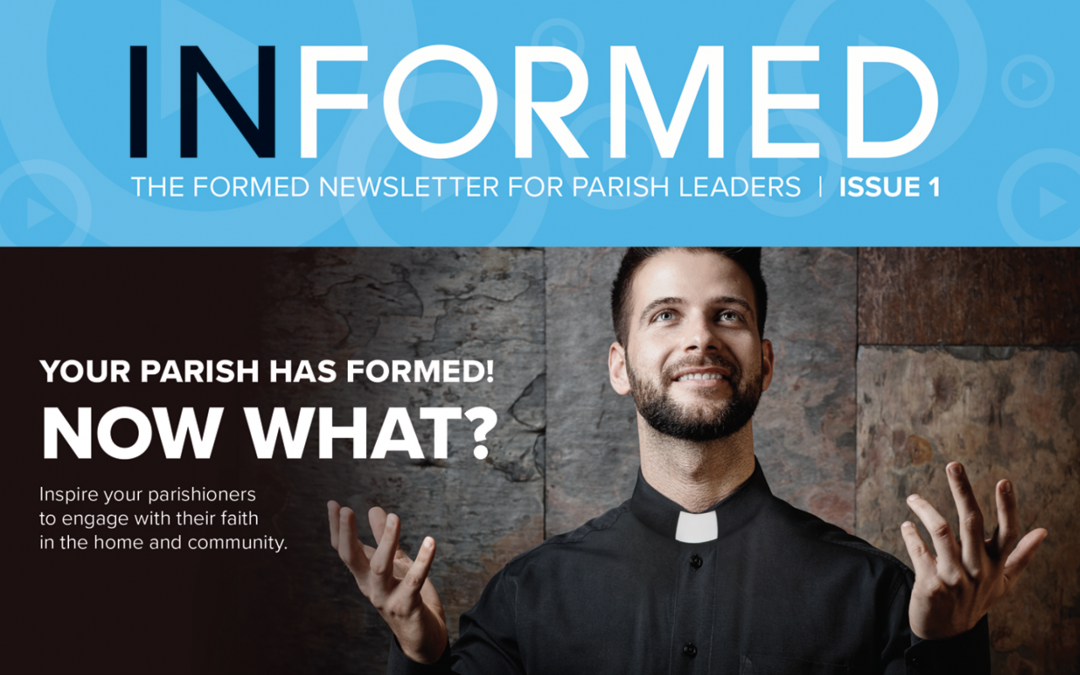 INFORMED: The FORMED newsletter | Issue 1